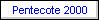Pentecote 2000