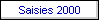 Saisies 2000