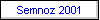 Semnoz 2001