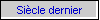 Sicle dernier
