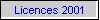 Licences 2001